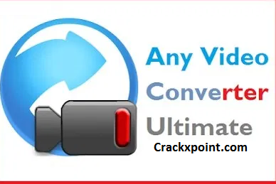 Any Video Converter Ultimate Crack